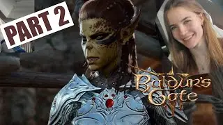 This game hates me! - (BG3 - Part 2)