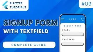 Flutter Signup Form with TextField Widget | Flutter Basic Tutorial | App Development - Flutter #9