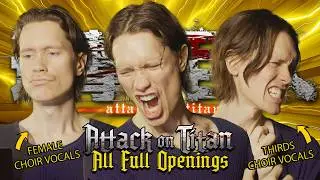 ALL (FULL) ATTACK ON TITAN OPENINGS 進撃の巨人のすべてのオープニングを歌う