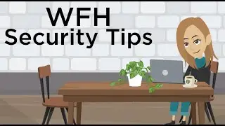 Is working remotely easy? WFH Security Tips | Art of Design
