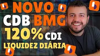 120% CDI o MELHOR CDB DE LIQUIDEZ DIÁRIA AGORA NO BANCO BMG! O MELHOR CDB DA RENDA FIXA COM LIQUIDEZ