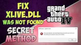 How to fix xlive.dll Error in GTA IV | Secret Method | 100% Guaranteed Fix
