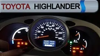 How to reset the maintenance light on a 2007 Toyota Highlander Hybrid