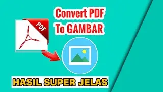 Convert PDF to IMAGE, HASIL SUPER JELAS!