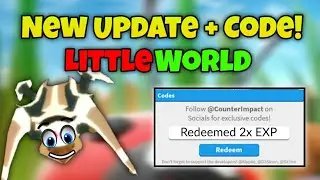 NEW UPDATE CODE FOR Little World! - Roblox 2021