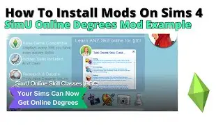 How To Install SimU Online Degrees Mod For Sims 4 | 2024