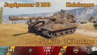 Jagdpanzer E100 - Kolobanov - 7 Kills, 7K Damage - World of Tanks