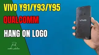 Vivo Y91/93/95 Hang On Logo | Second Logo Stuck