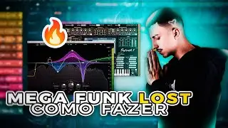 Como Fazer MEGA FUNK LOST no FL STUDIO + (FLP NA DESCRIÇÃO) 🔥
