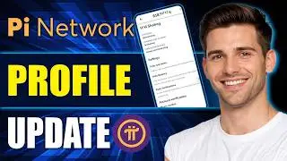 How to Change Name, Username and Phone Number in Pi Network (2026)
