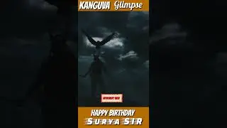 💥🤯Kanguva Glimpse 💥 Happy Birthday Surya SIR 💥