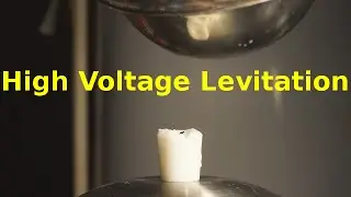 High Voltage Levitation - Extra Footage