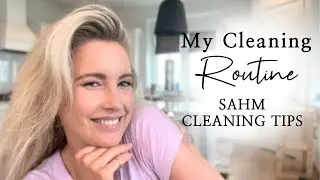 Having a TIDY Home with Toddlers?! SAHM Cleaning Routine