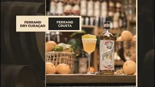 How to make a Ferrand Crusta? | Ferrand Dry Curaçao