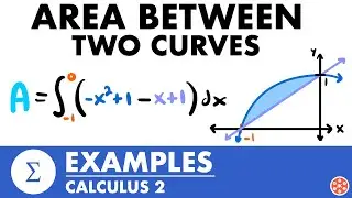 Area Between Two Curves Examples | Calculus 2 - JK Math