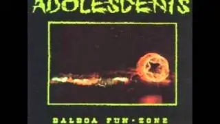The Adolescents - Alone Against The World