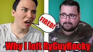 Why I Left RyGuyRocky