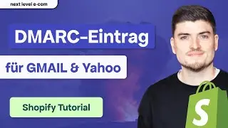 Shopify: So erstellst du deinen DMARC-Eintrag [2024]