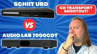 Schiit Urd vs Audiolab 7000CDT - Which CD transport is right for you?