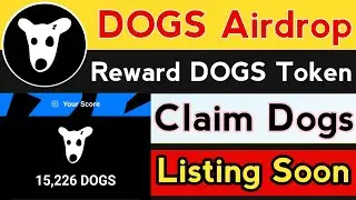 DOGS Community Airdrop Reward Dogs Token || DOGS Token Claim || DOGS Airdrop Full Details