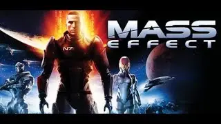 Mass Effect.Прохождение #1.Иден Прайм.
