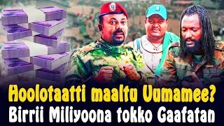 🔴Hoolotaatti maaltu Uumamee? 😥Birrii Miliyoona tokko Gaafatan..‼️ CHRISTIAN MEDIA