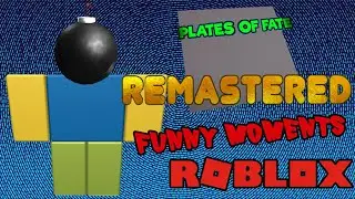 Roblox Plates of Fate Remastered Funny Moments