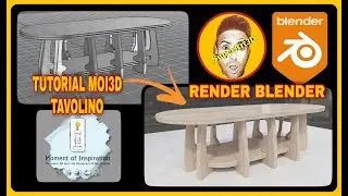 TUTORIAL MOI3D TAVOLINO \ SMALL TABLE \ BLENDER RENDER