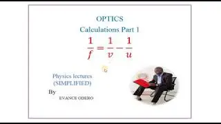 Calculations in Optics Part 1