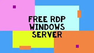 FREE RDP WINDOWS SERVER