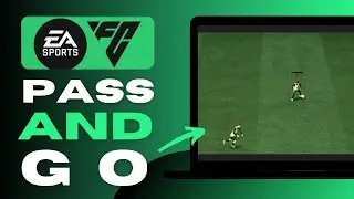 How to Pass and Go in EA Sports FC 24 - Complete Guide