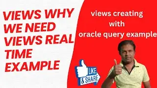 What are Views How to Create Views Why to Create Views| Create Views for complex Queries|