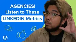 What these LinkedIn Metrics are Telling Your Marketing Agency