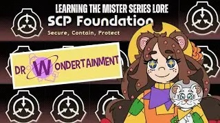 Exploring the SCP Wiki and Learning About the Mister Series Lore