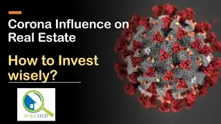 Corona Effects  - How to invest into Real Estate?