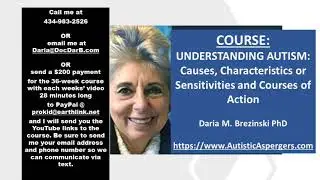 COURSE AUTISM; CAUSES, CHARACTERISTICS AND CHOICES (C)