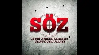 Gündoğdu Marşı - Söz dizisi (Söz Klip)