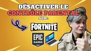 Comment désactiver le contrôle parental sur Fortnite ? (PC)