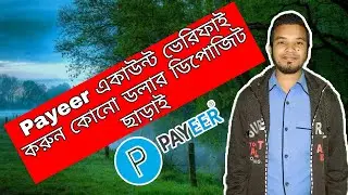 ✓ How To Create Fully Verified Payeer Account. Payeer Account Verification Process A To Z