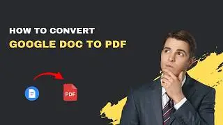 How to Convert Google Doc to PDF ( Easy Method 2026)