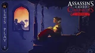 Assassin's Creed Chronicles India - Walkthrough Part 1 FULL GAME - No Commentary