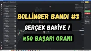 Binomo Bollinger Bandı Stratejisi #3 - GERÇEK BAKİYE İLE İŞLEM YAPTIM!