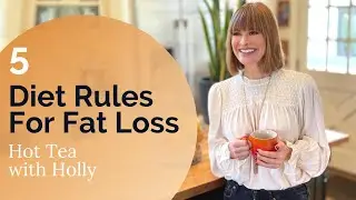 5 Diet Rules for Fat Loss