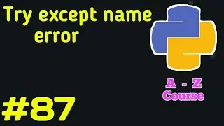 Try except name error in Python