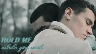 Omar & Ander | Hold Me While You Wait (Lewis Capaldi)