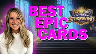Most EXCITING epic cards to craft from United in Stormwind | Essentials Series