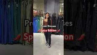 Spicy prom dresses 😍 
