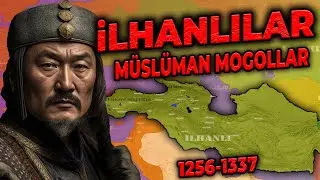Kuruluştan Yıkılışa İlhanlı Devleti  : (1256-1337)