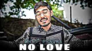 NO LOVE FT. AMIT SHARMA 😈 ( CRAZY XYZ ) - Attitude status of Amit Sharma - CRAZY XYZ ❤️ 