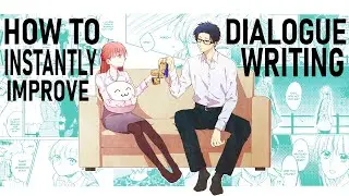 How To INSTANTLY Improve The DIALOGUE Writing In Your Manga, Comic Or Novel